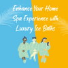 Enhance Your Home Spa Experience with Luxury Ice Baths